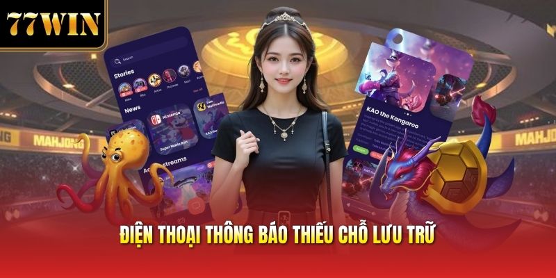 Điện thoại thông báo thiếu chỗ lưu trữ